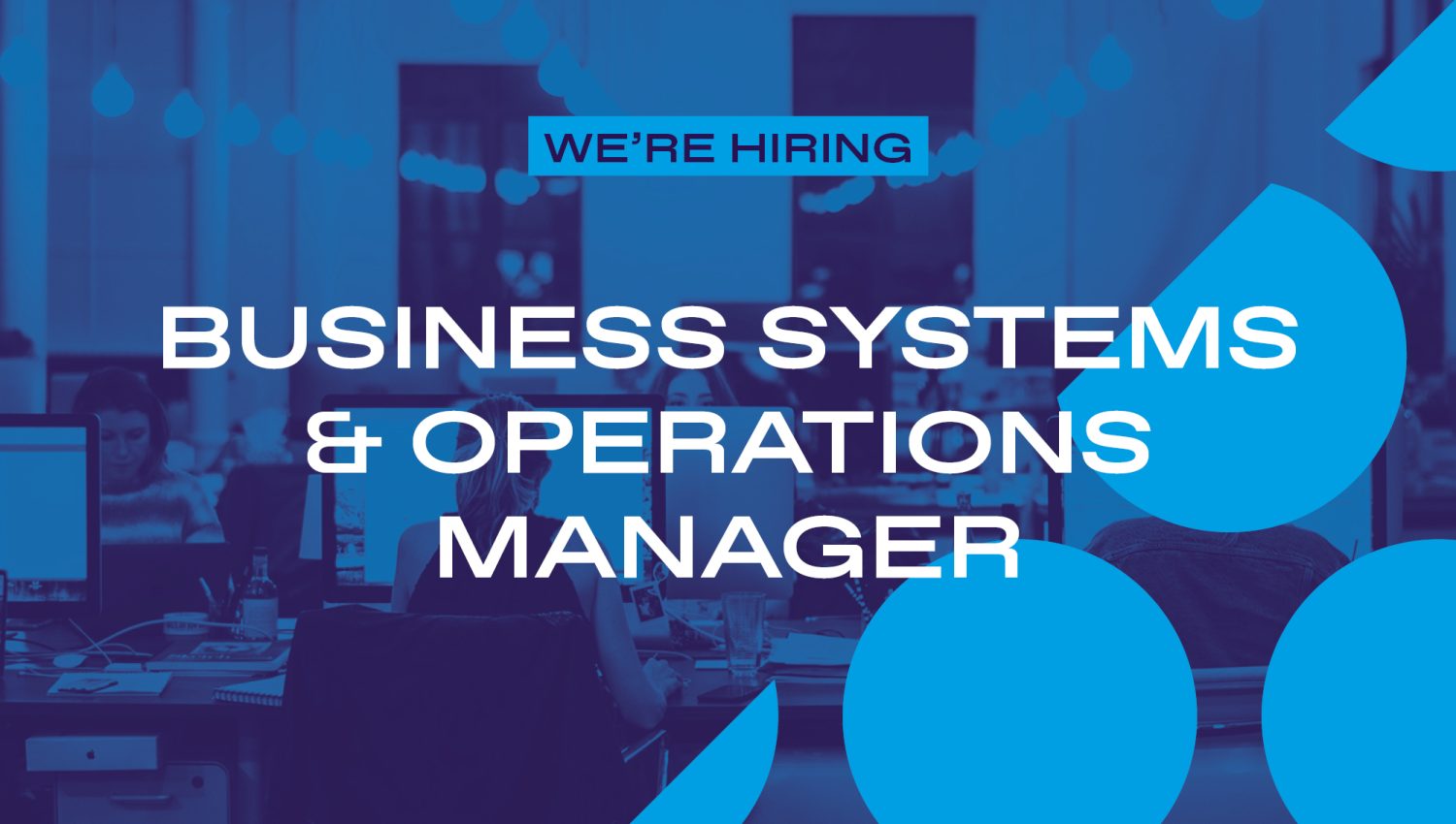 Business Systems and Operations Manager